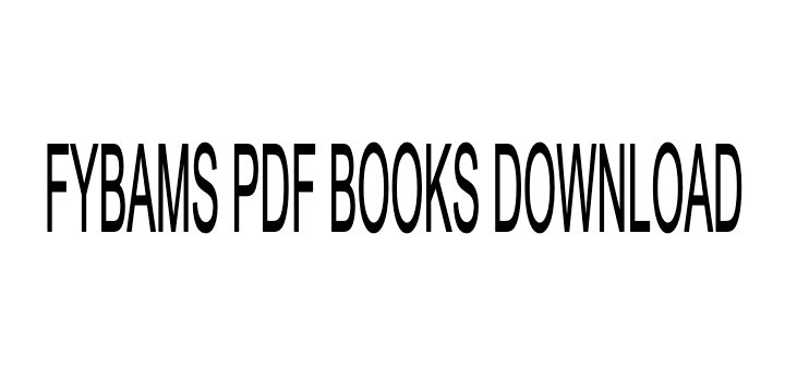 FYBAMS PDF BOOKS DOWNLOAD