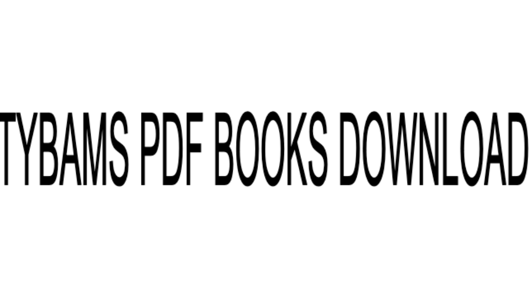 TYBAMS PDF BOOKS DOWNLOAD TYBAMS PDF BOOKS DOWNLOAD